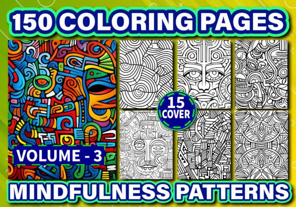 150 Mindfulness Patterns Coloring Pages: Graphics for Branding