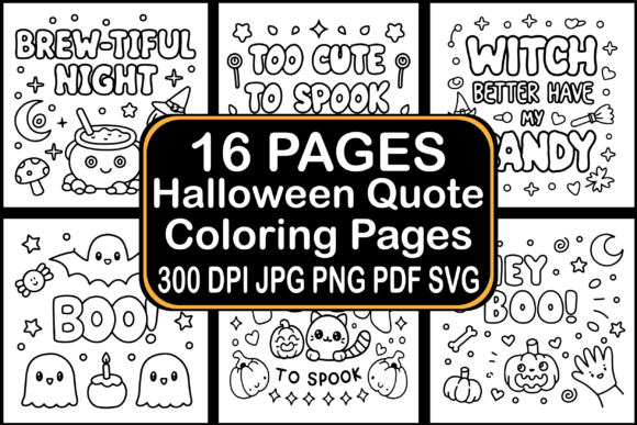 16 Halloween Quote Coloring Pages: Graphics for Branding