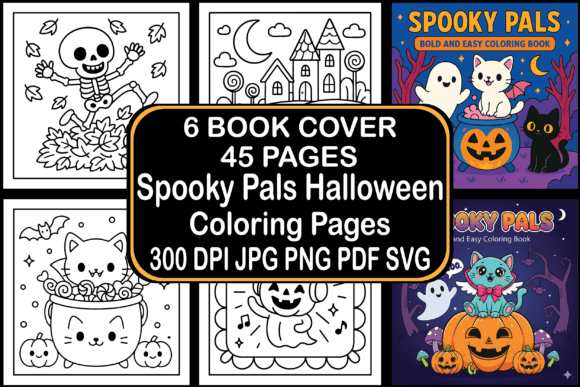 45 Spooky Pals Halloween Coloring Pages: Graphics for Real Publishing