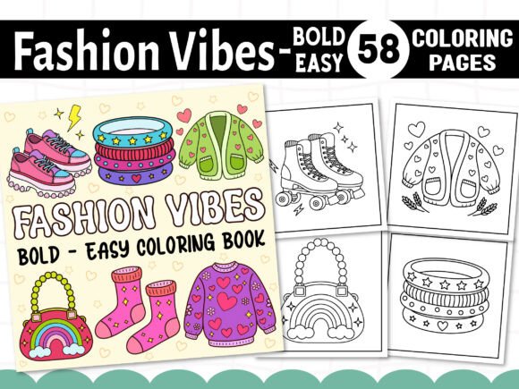 Bold Easy Fashion Vibes Coloring Book: Graphics for Modern Design