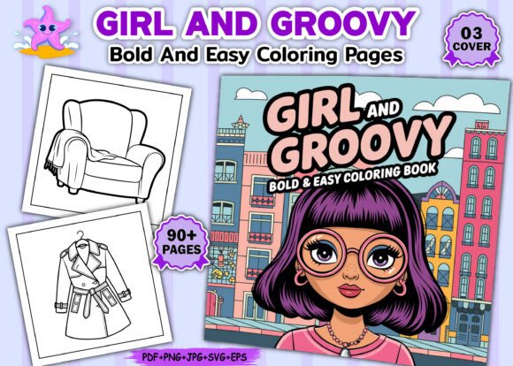 Girl and Groovy Bold Coloring Pages Graphics Review