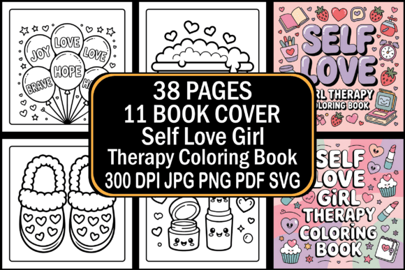 Self Love Girl Therapy Coloring Book: A Designer's Review of Graphics and Coloring Pages